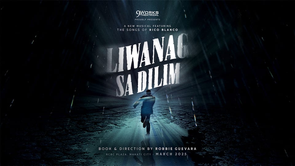 Liwanag sa Dilim, Carlos P Romulo Auditorium, March 7 to April 13, Poster