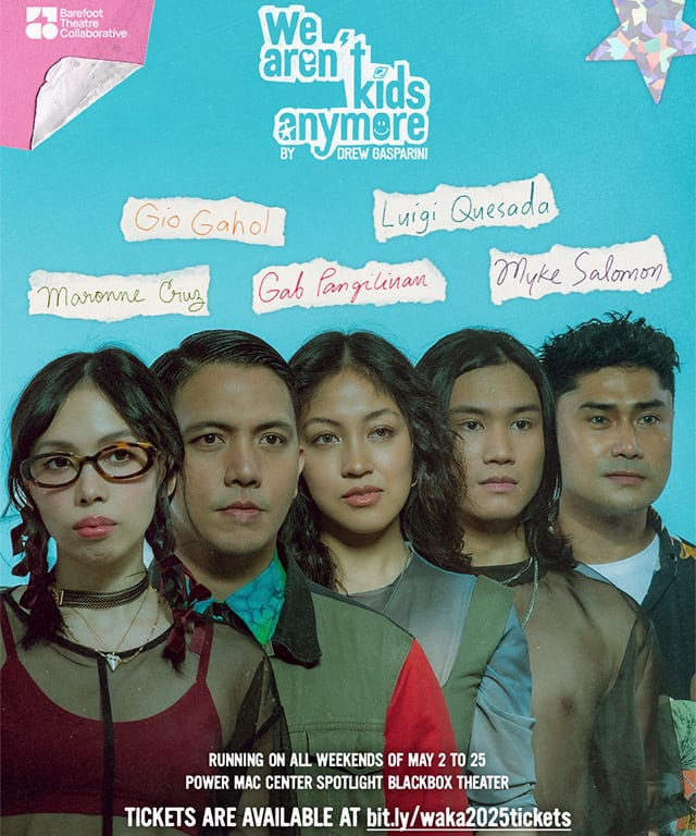 We Aren't Kids Anymore, Power Mac Center Spotlight Blackbox Theater, May 2 to 27