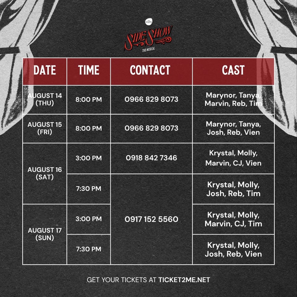 Sideshow Cast Schedules August 14 to August 17.